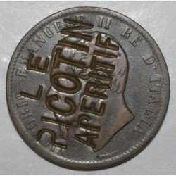 ITALIE - KM 11 - 10 CENTESIMI 1867 - Contre marque LE PICOTIN APERITIF