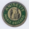 5 CENTIMES VERT - MARIE BRIZARD - ANISETTE - TRES TRES BEAU