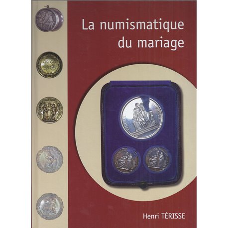 THE WEDDING'S NUMISMATICS - 2008 - HENRI TERISSE