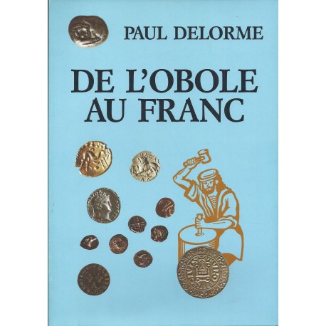 DE L'OBOLE AU FRANC