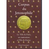 CORPUS DU JETONOPHILE - TOME 2 - Paris, ses institutions et l'Ile-de-France