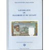 LES BILLETS DU MAGHREB ET DU LEVANT - 1ère Edition 2002 - Volume 11