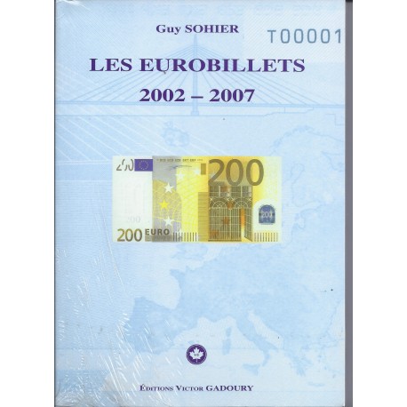 LES EUROBILLETS - 2002 - 2007 - GUY SOHIER