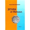 JETONS ET MERAUX - TOME 1 ILE DE FRANCE - COLLECTION FEUARDENT - REF 1835-1/SAFE
