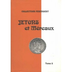 JETONS ET MERAUX - TOME 1 ILE DE FRANCE - COLLECTION FEUARDENT - REF 1835-1/SAFE