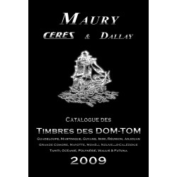 TIMBRES DES DOM-TOM - 3EME EDITION 2009 - ARTHUR MAURY - REF 1764/09/SAFE