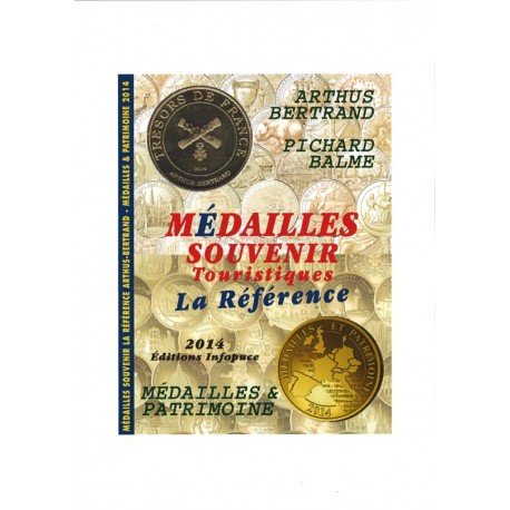 MEDAILLES SOUVENIR TOURISTIQUES "LA REFERENCE" - JEAN-LUC GOSSE - REF 1889/14/SAFE