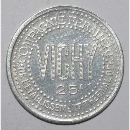 VICHY ( 03 ) - 25 CENT - ND - SUPERBE - GE 7.1