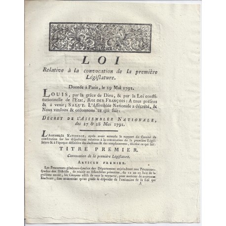 LOUIS XVI AND DU PORT - LAW OF 29 MAY 1791 - CONVOCATION OF THE FIRST LEGISLATIVE IN PARIS