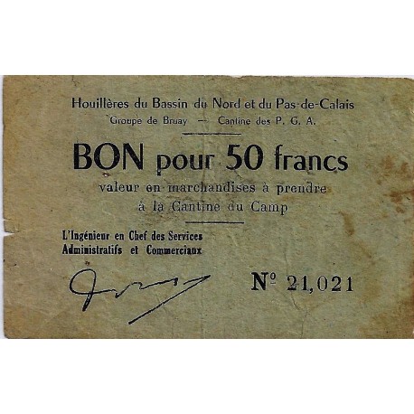 62 - BRUAY - BON POUR 50 FRANCS (1945) - HOUILLERES DU BASSIN DU NORD ET DU NORD PAS DE CALAIS