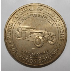 68 - MULHOUSE - BUGATTI ROYALE - COLLECTION SCHLUMPF - MDP - 2005