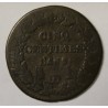 GADOURY 126 - CINQ CENTIMES 1798 AN 7/5 D Lyon TYPE DUPRE - KM 640