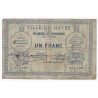 COUNTY 76 - LE HAVRE - CHAMBER OF COMMERCE - 1 FRANC