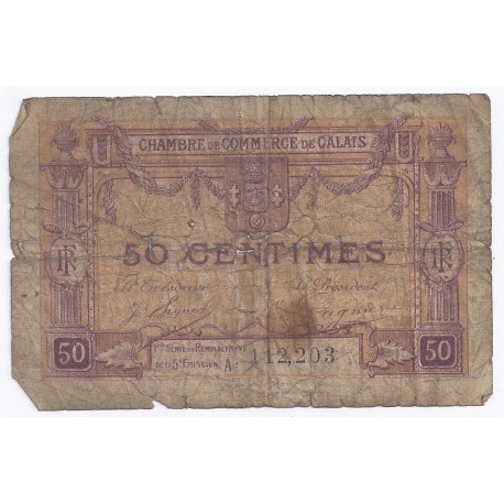 COUNTY 62 - CALAIS - CHAMBER OF COMMERCE - 50 CENTIMES - FIRST ISSUE