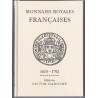 FRENCH ROYAL COINS QUOTATIONS - EDITIONS GADOURY 2018 - MONNAIES ROYALES FRANCAISES - 1610 - 1792