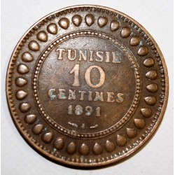 TUNISIE - KM 222 - 10 CENTIMES 1891 A - Paris - ALI III - Protectorat français