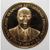 FRANCE - MEDAL - FRANÇOIS MITTERAND - 21st PRESIDENT OF THE REPUBLIC - 21 MAY 1981