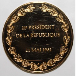 FRANCE - MEDAL - FRANÇOIS MITTERAND - 21st PRESIDENT OF THE REPUBLIC - 21 MAY 1981