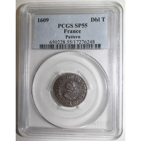 FRANKREICH - Dup 1273 - HEINRICH IV - DOPPEL TOURNOIS - 1609 A - Paris - SILBER PROBEMÜNZE - PCGS SP 55