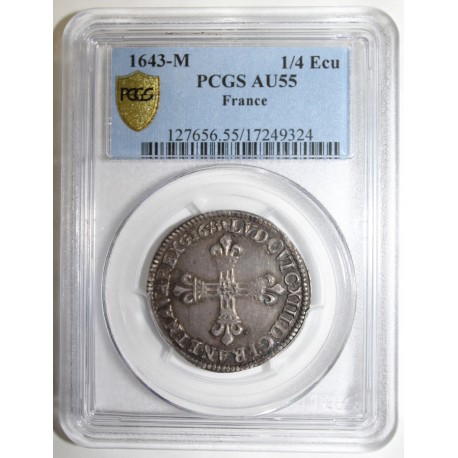 Dup 1332 - LOUIS XIII - 1/4 ÉCU 1643 M - Toulouse - PCGS AU 55