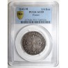 Dup 1332 - LOUIS XIII - 1/4 ÉCU 1643 M - Toulouse - PCGS AU 55