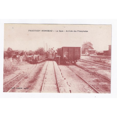 County 02270 - FAUCOUZY MONCEAU - THE RAILWAY - ARRIVAL OF PHOSPHATES