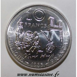 FRANCE - KM 956a - 10 FRANCS 1985 - TYPE VICTOR HUGO - SILVER