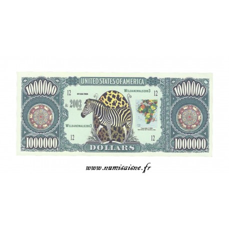 ÉTATS UNIS - 1.000.000 DOLLARS 2003 - ANIMAUX SAUVAGES - ZÈBRE - BILLET FANTAISIE