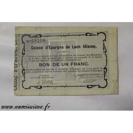 02 - LAON - BON DE 1 FRANCS 1915 - CAISSE D'EPARGNE