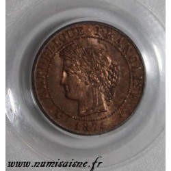 FRANCE - KM 826 - 1 CENTIME 1874 A - Paris - TYP CÉRÈS - PCGS MS 64 RB