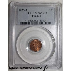 GADOURY 88 - 1 CENTIME 1872 A - Paris - TYPE CÉRÈS - KM 826 - PCGS MS 65 RD