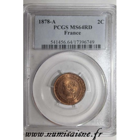 FRANCE - KM 827.1 - 2 CENTIMES 1878 A - Paris - TYPE CERES - PCGS MS 64 RD