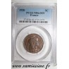 FRANCE - KM 842 - 5 CENTIMES 1920 - TYP DUPUIS - PCGS MS 63 BN