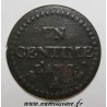 GADOURY 76 - 1 CENTIME 1798 - AN 7 A - Paris - TYPE DUPRÉ - KM 646 - REVERS DESAXÉ À 7h