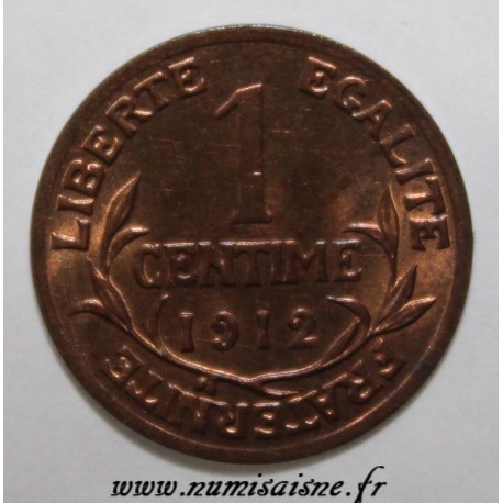 FRANCE - KM 840 - 1 CENTIME 1912 - TYPE DUPUIS