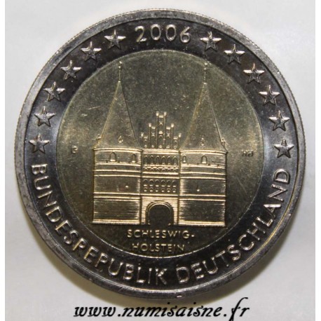 GERMANY - 2 EURO 2006 - G - Karlsruhe - HOLSTENTOR OF LUBECK - SCHLESWIG-HOLSTEIN