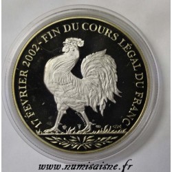 FRANCE - MEDAL - END OF THE LEGAL TENDER OF THE FRANC - 2001