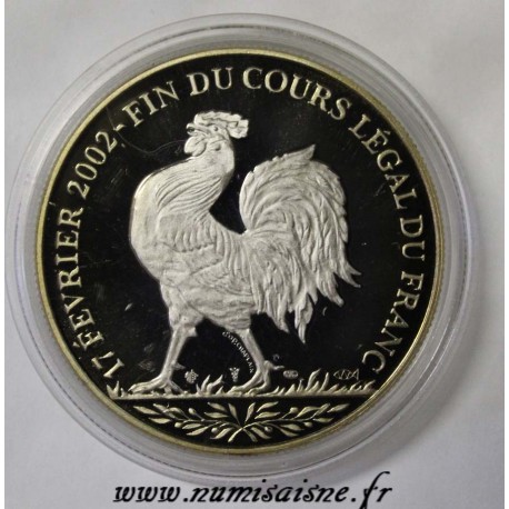 FRANCE - MÉDAILLE - FIN DU COURS LÉGAL DU FRANC - 2001