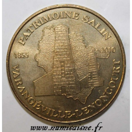 County 54 - VARANGÉVILLE - SALINE HERITAGE - 1855 - MDP - 2010