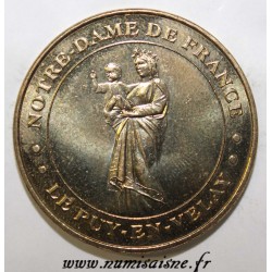 COUNTY 43 - LE PUY EN VELAY - NOTRE DAME OF FRANCE - MDP - 2006