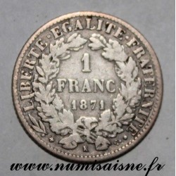 FRANCE - KM 822 - 1 FRANC 1871 K - Bordeaux - TYPE CÉRÈS