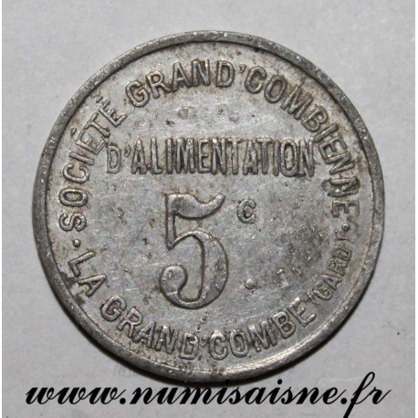 FRANKREICH - 30 - LA GRANDE COMBE - 5 CENTS - LEBENSMITTELUNTERNEHMEN 1911