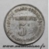 FRANCE - 30 - LA GRANDE COMBE - 5 CENTS - Ste D'ALIMENTATION 1911