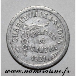 FRANCE - 08 - CHARLEVILLE ET SEDAN - 5 CENT 1921 - CHAMBRE DE COMMERCE