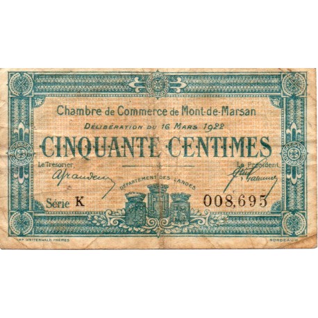 40 - MONT DE MARSAN - CHAMBRE DE COMMERCE - 50 CENTIMES - 16/03/1922