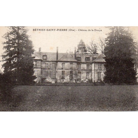 County 60510 - OISE - BETHISY-SAINT-PIERRE - Douye Castle