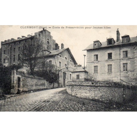 60600 - OISE - CLERMONT - ECOLE DE PRESERVATION DE JEUNES FILLES