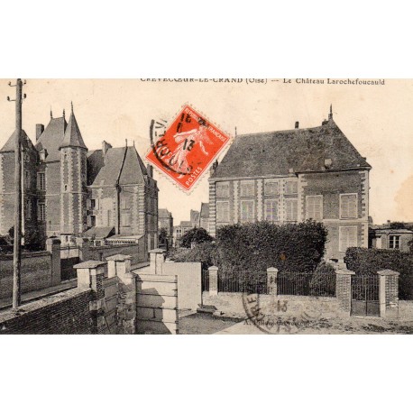 KOMITAT 60360 - OISE - CREVECOEUR LE GRAND - Schloss LAROCHEFOUCAULD