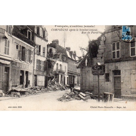 County 60200 - OISE - COMPIEGNE - RUE DE PARIS - AFTER THE BOMBING