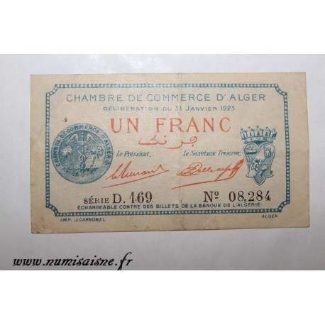 ALGERIA - ALGER - 1 FRANC 1923 - 31 Janvier - CHAMBER OF COMMERCE - D.169